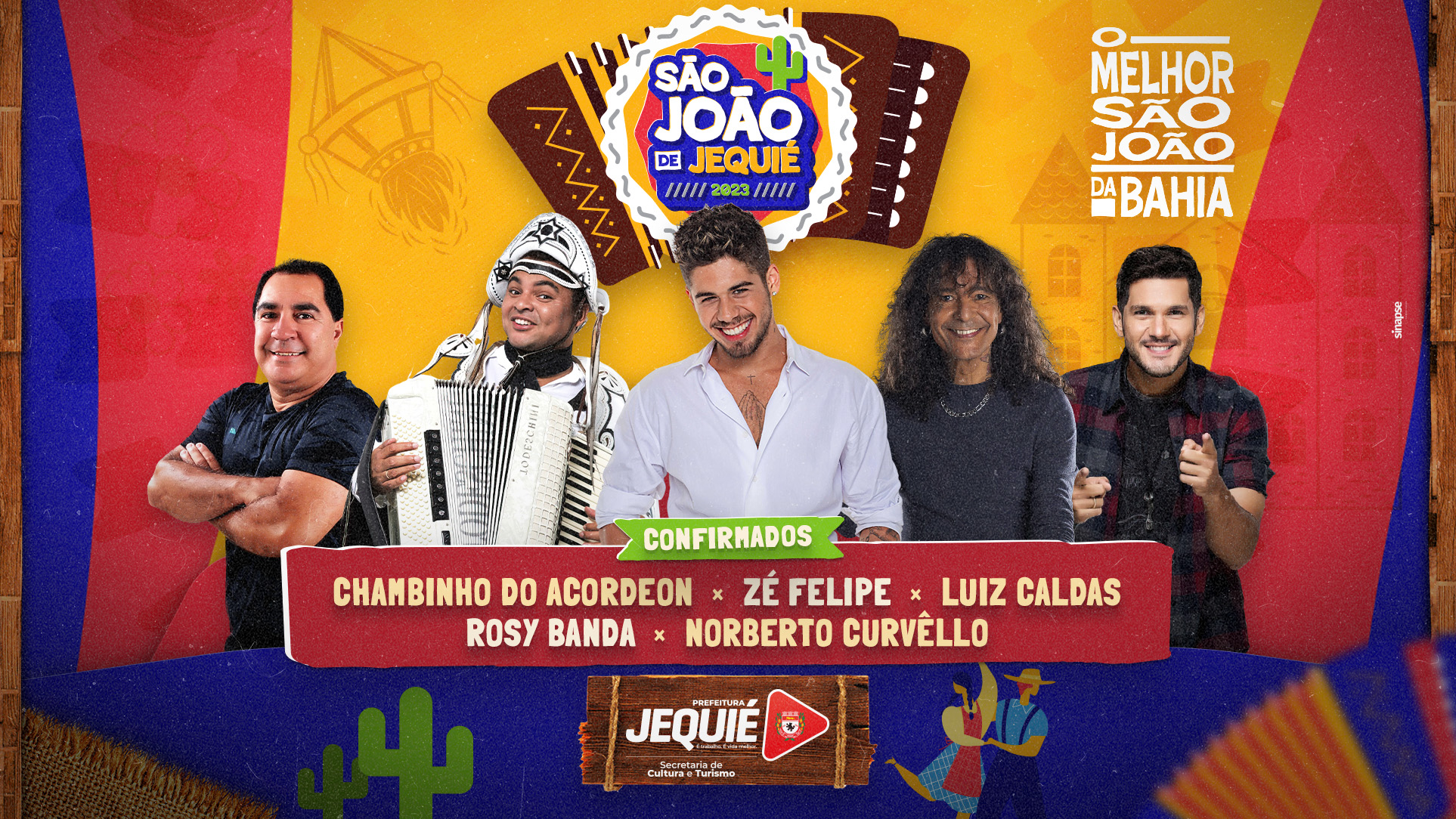 Zé Felipe, Chambinho do Acordeon, Luiz Caldas, Norberto Curvêllo e Rosy Banda estarão animando o São João de Jequié 2023