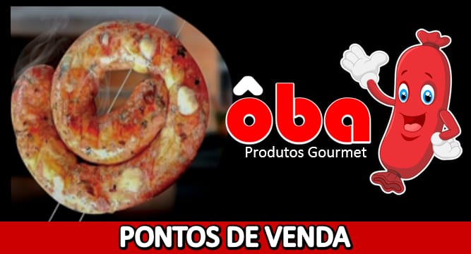 Ôba linguiças e hambúrguer Gourmet nos melhores pontos da Cidade Ôba linguiças e hambúrguer Gourmet nos melhores pontos da Cidade