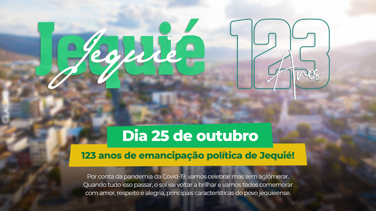 Covid-19 - aniversário de 123 anos de Jequié não terá Desfile Cívico