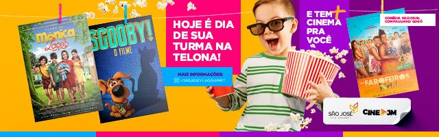 Reuna a família e venha se divertir na semana da criança no Cine São José Reuna a família e venha se divertir na semana da criança no Cine São José