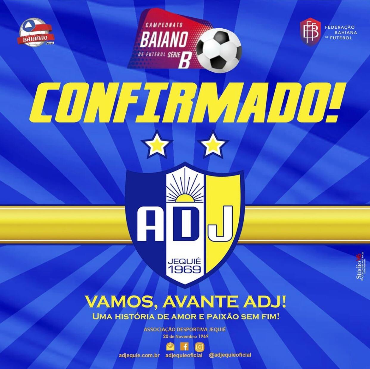 ADJ confirma participação no Campeonato Baiano série B 2020 ADJ confirma participação no Campeonato Baiano série B 2020