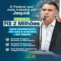 Leur Lomanto Jr garante recursos de R$ 2 milhões para asfaltamento de rua e avenidas em Jequié
