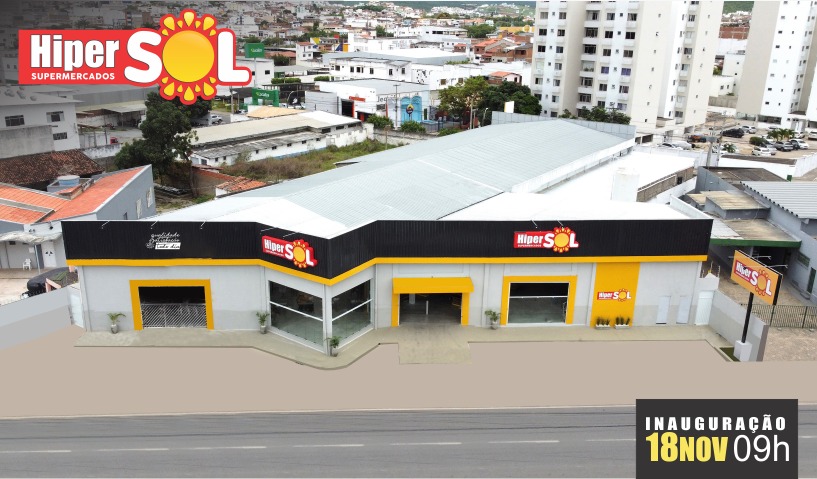 Está nascendo o Hiper SOL Supermercados Está nascendo o Hiper SOL Supermercados