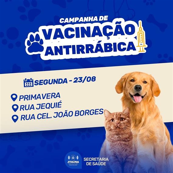 Secretaria de Saúde de Jitaúna inicia a vacinação de cães e gatos contra a raiva Secretaria de Saúde de Jitaúna inicia a vacinação de cães e gatos contra a raiva