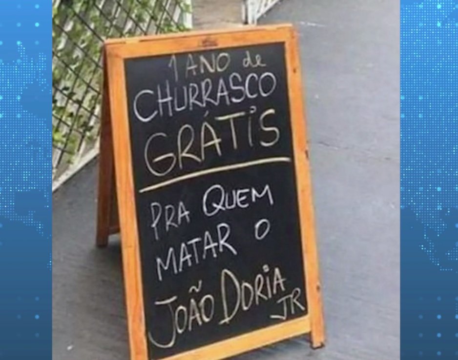 Comerciante anuncia churrasco grátis pra quem matar João Doria e é detido em SP Comerciante anuncia churrasco grátis pra quem matar João Doria e é detido em SP
