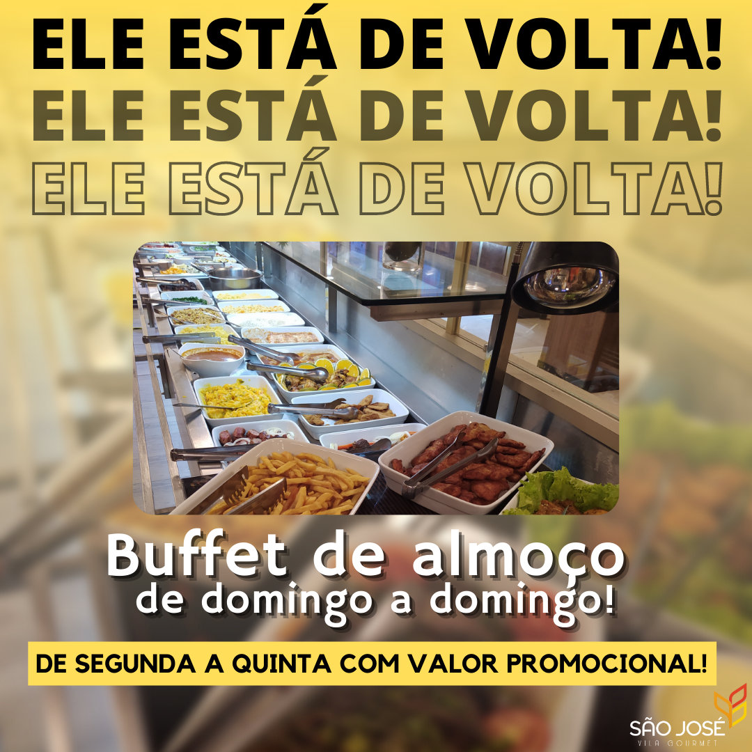 São José Vila Gourmet: essa semana voltamos com o buffet de almoço São José Vila Gourmet: essa semana voltamos com o buffet de almoço