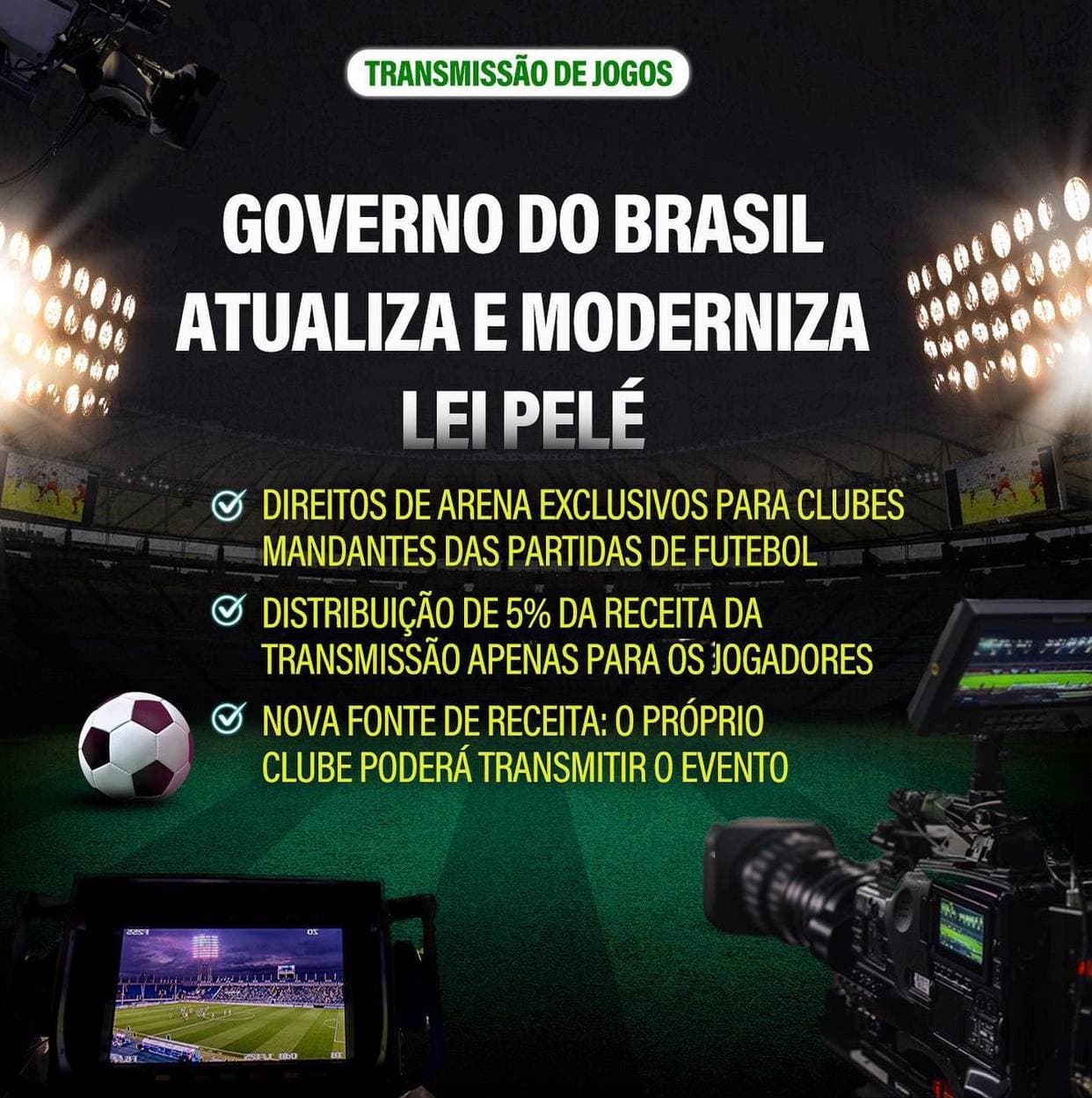 Clubes de futebol poderão negociar direitos referentes à transmissão Clubes de futebol poderão negociar direitos referentes à transmissão