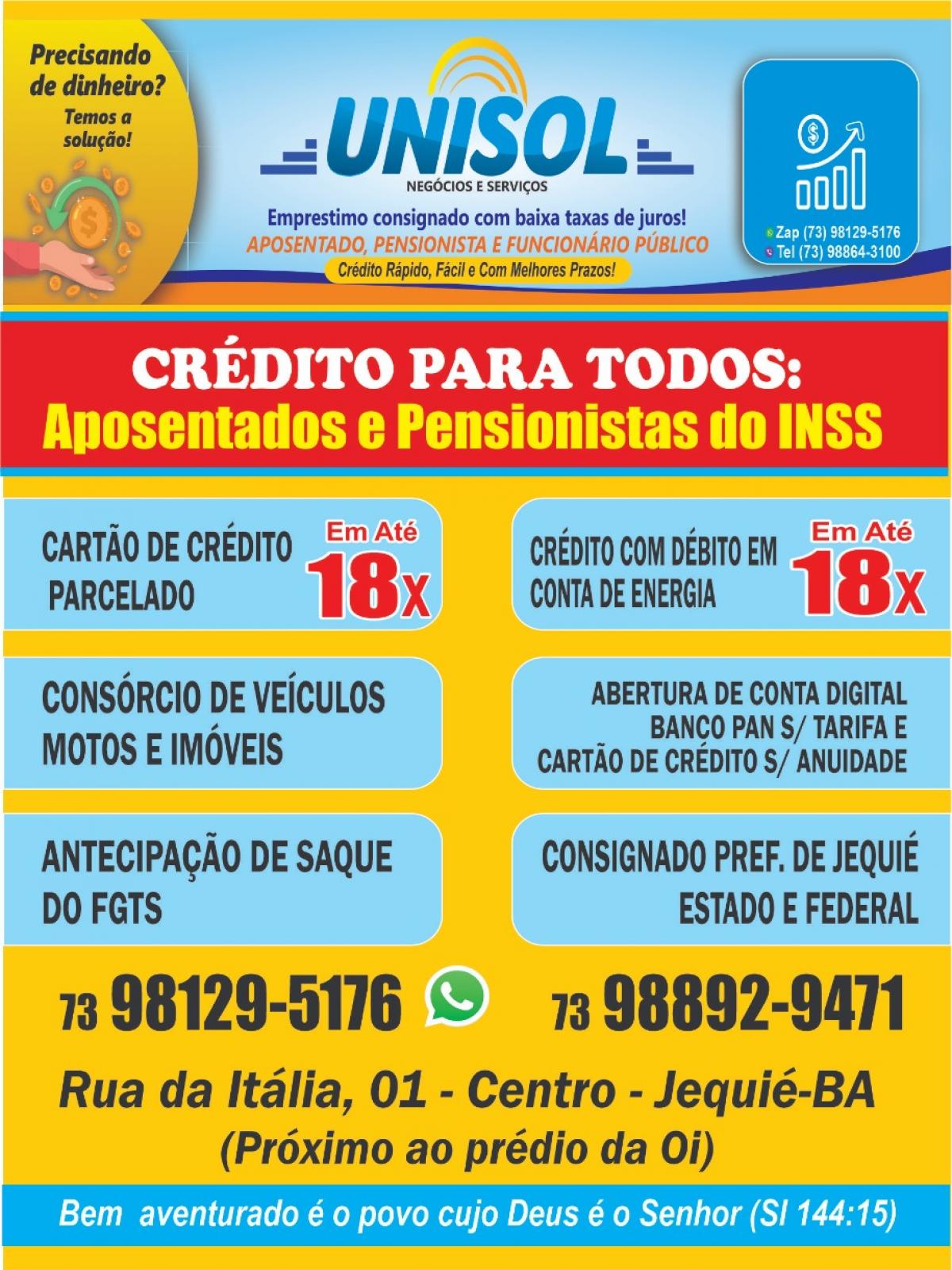 Venha para Unisol,  temos  Crédito para Todos