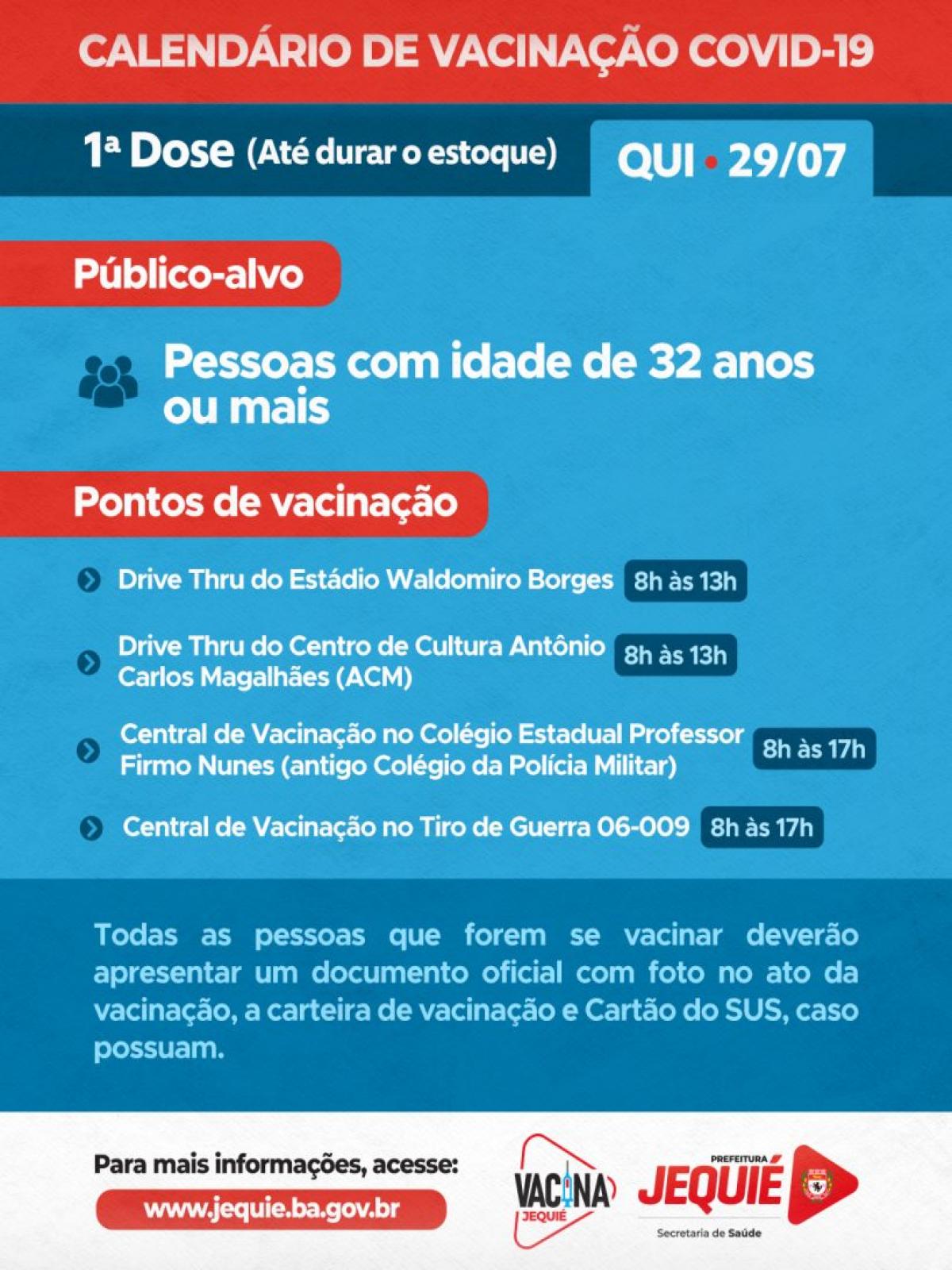 Vacinação contra COVID 19 para o público de 32 anos