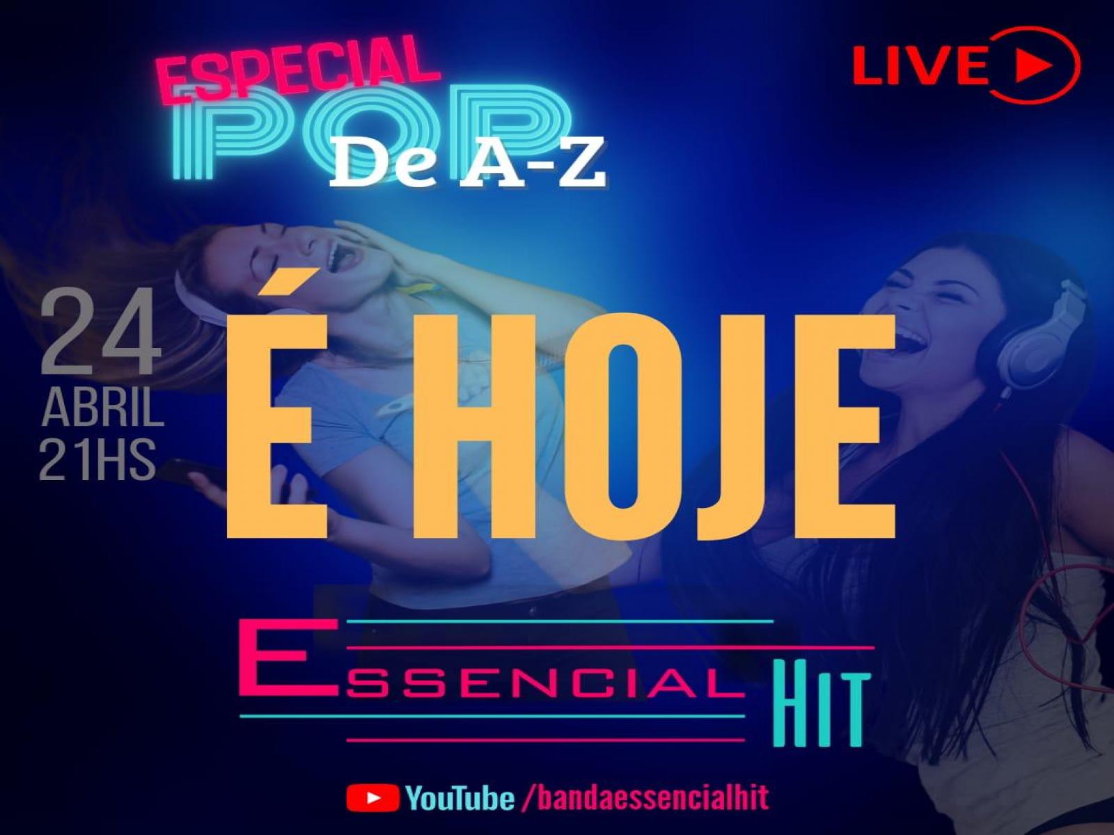 Pop de A a Z com Essencial Hit