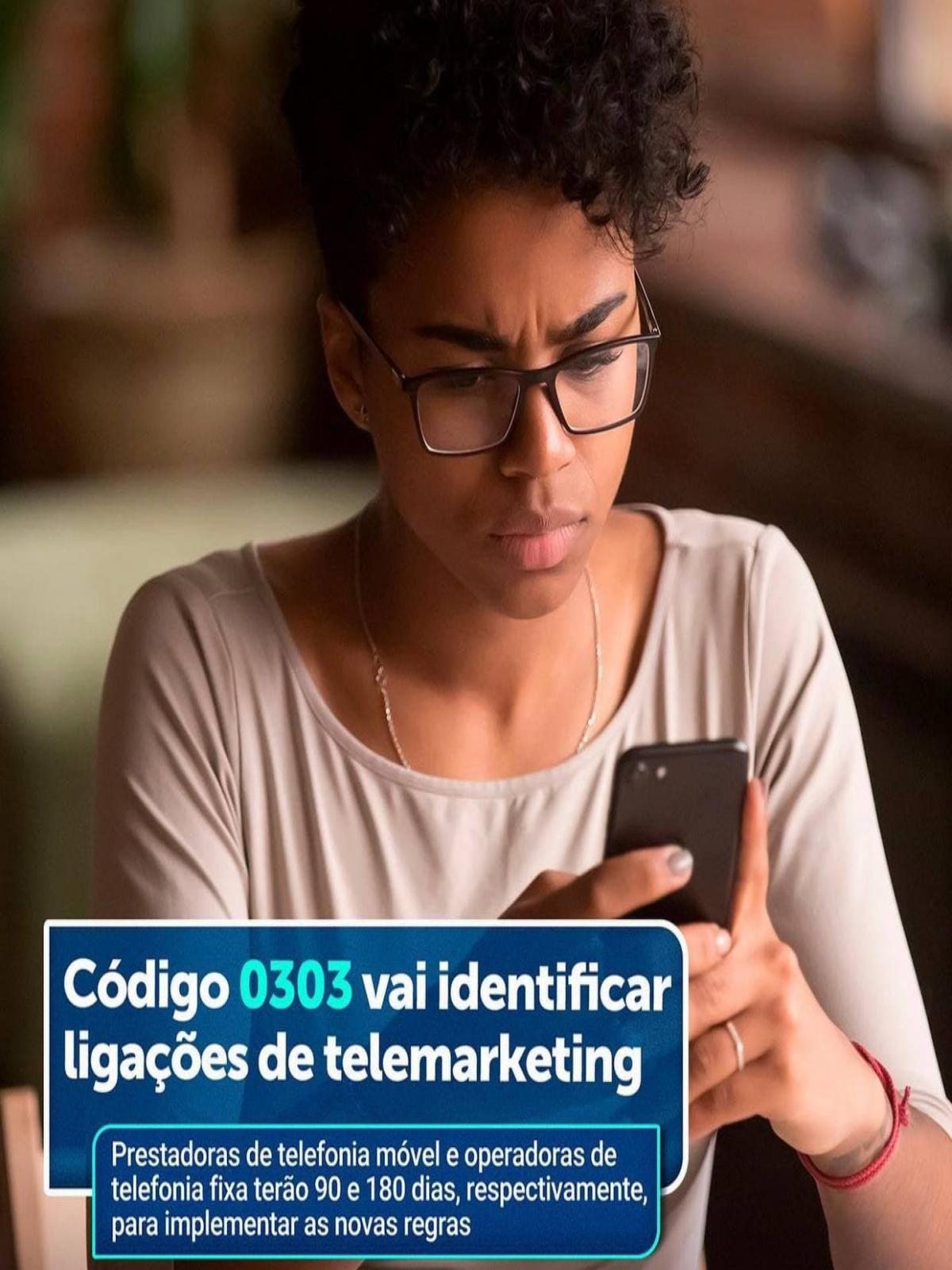 Código 0303 vai identificar ligações de telemarketing