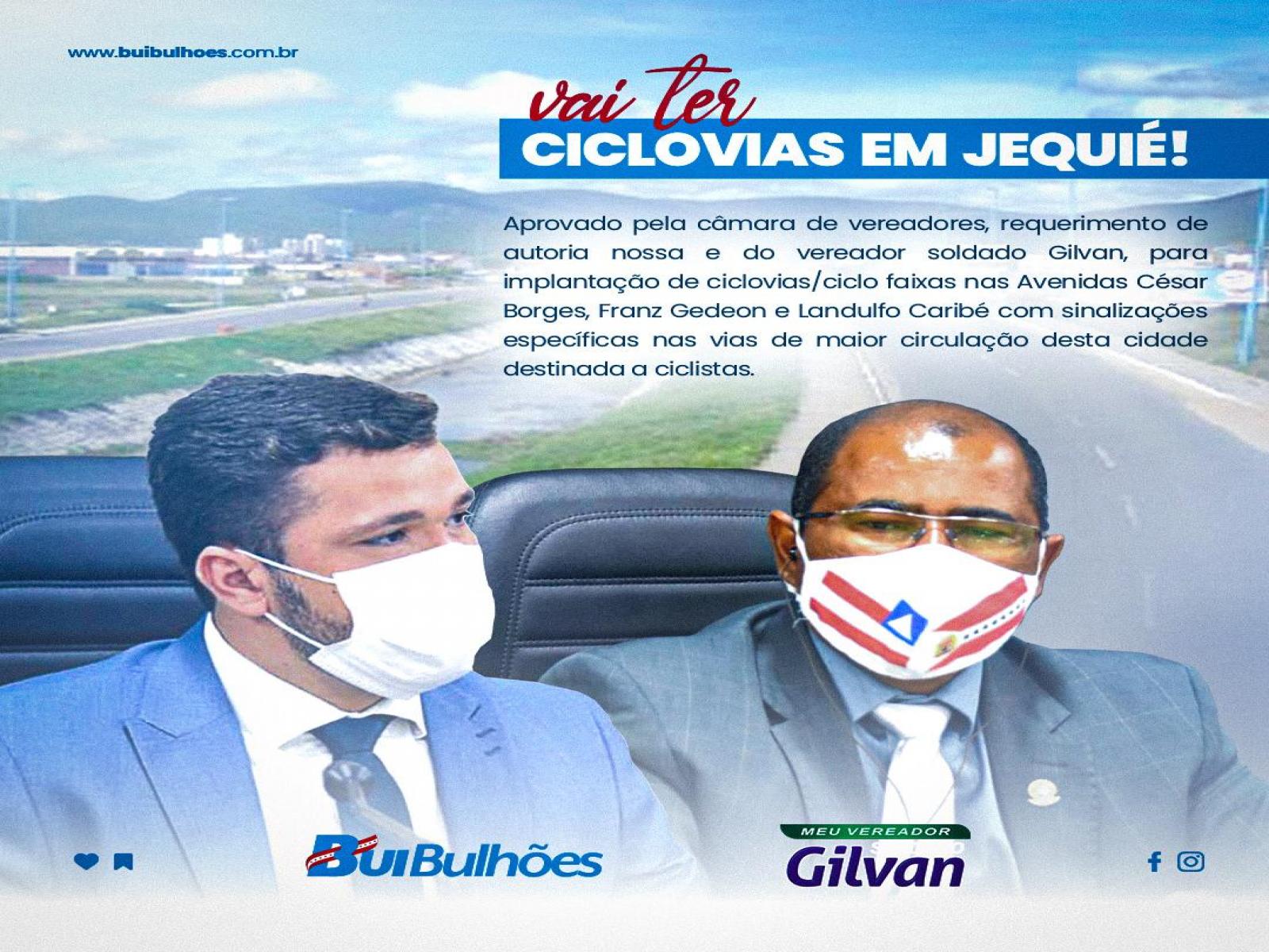 SOLDADO GILVAN E BUI BULHÕES PROPÕEM INSTALAÇÂO DE CICLOVIAS EM JEQUIÉ