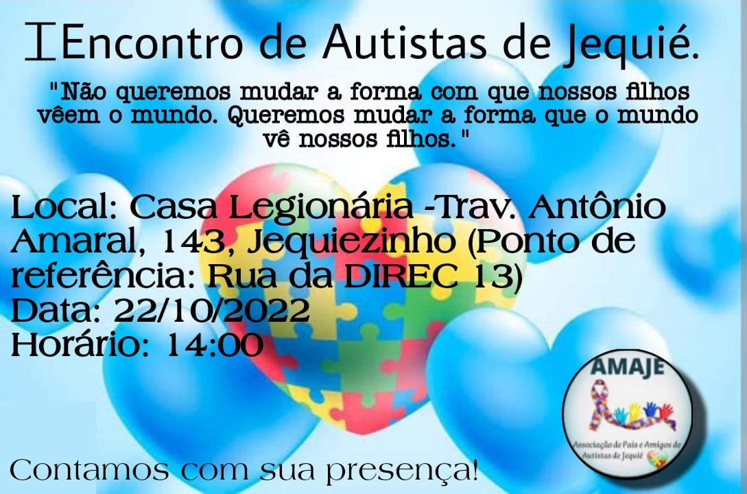 I Encontro de Autistas de Jequié I Encontro de Autistas de Jequié
