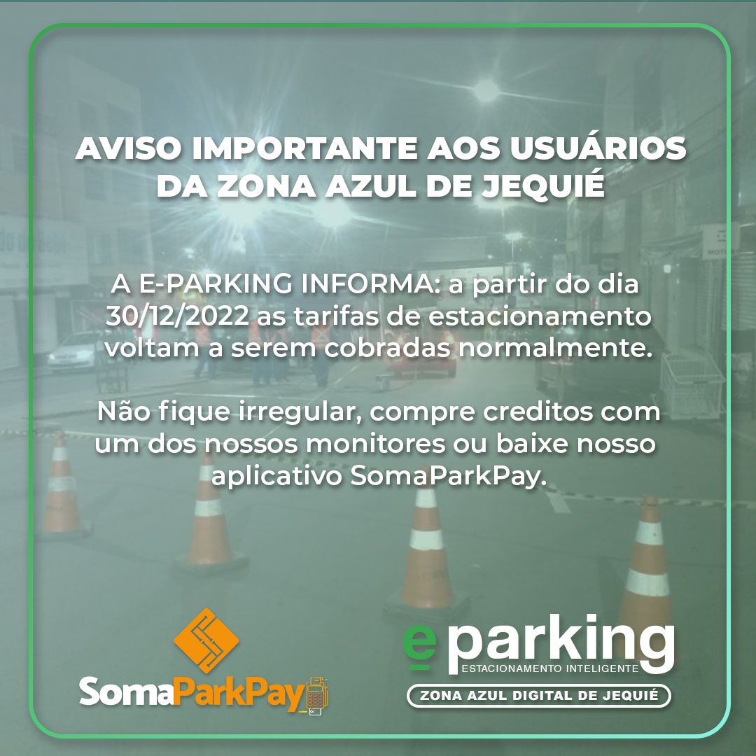 AVISO IMPORTANTE AOS USUÁRIOS DA ZONA AZUL DE JEQUIÉ