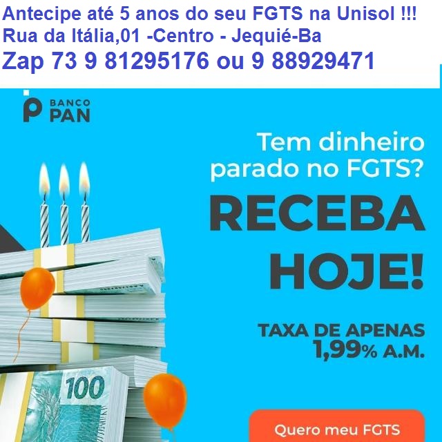 Unisol - antecipe seu FGTS em até 5 anos Unisol - antecipe seu FGTS em até 5 anos