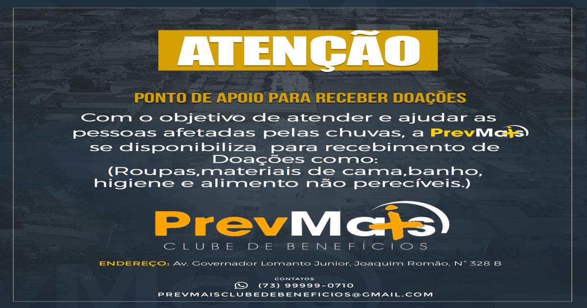 PrevMais servirá como ponto de arrecadação de donativos para vítimas da enchente