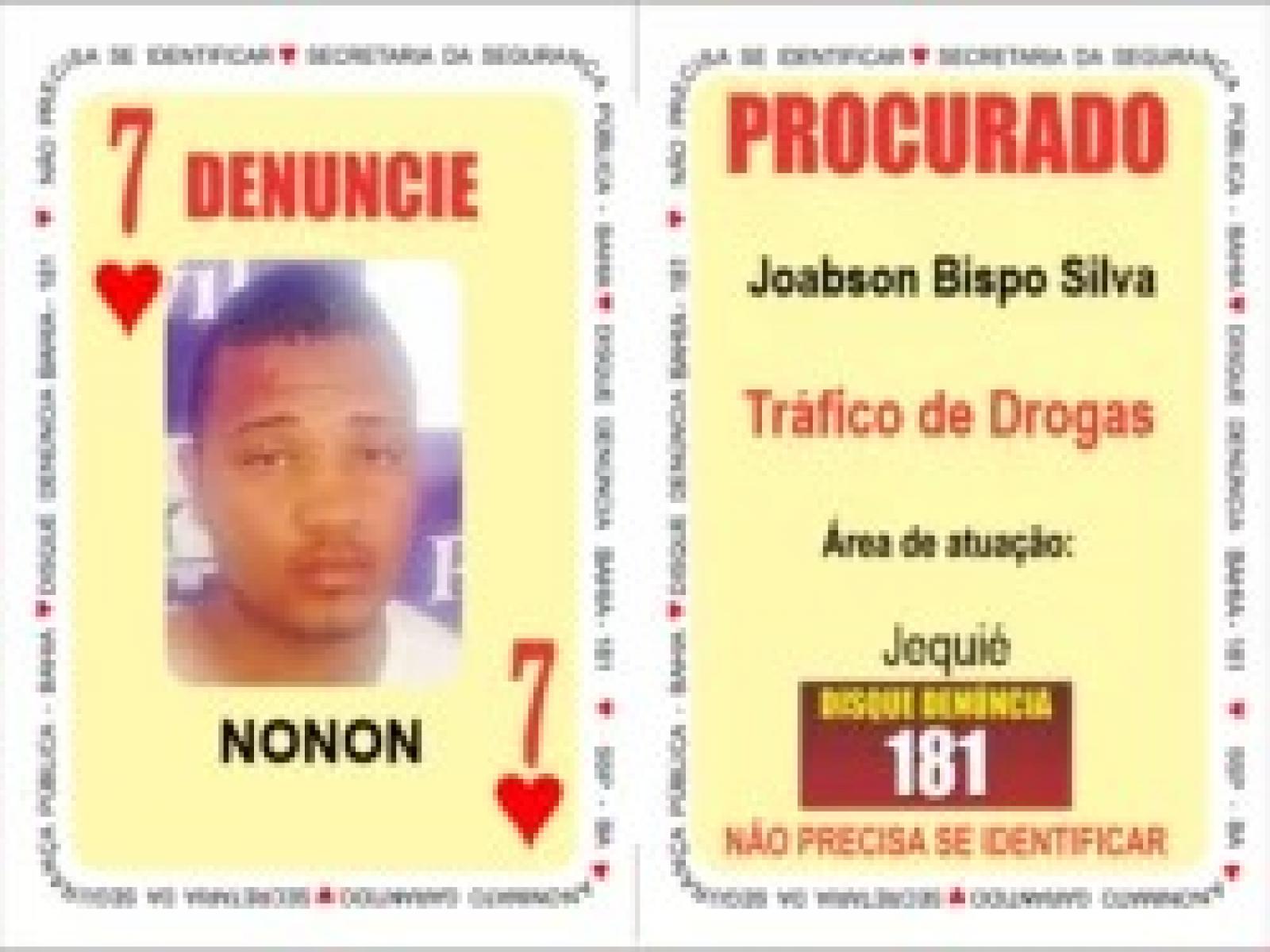 Preso 7 de copas do baralho do crime que comandava facção criminosa em Jequié