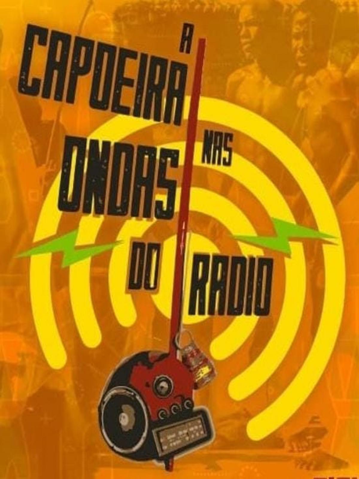 Projeto Capoeira nas Ondas do Rádio valoriza mestres e mestras de capoeira da Bahia