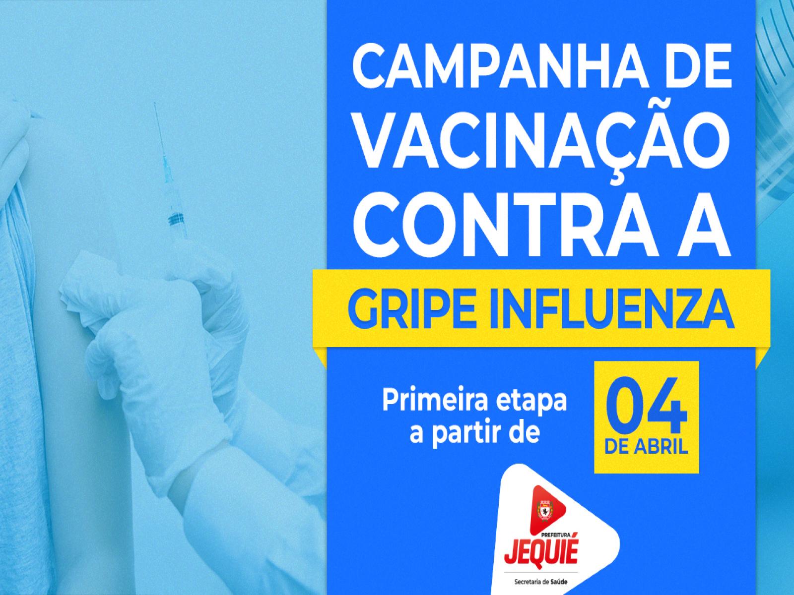 Prefeitura de Jequié inicia campanha de vacinação contra gripe Influenza