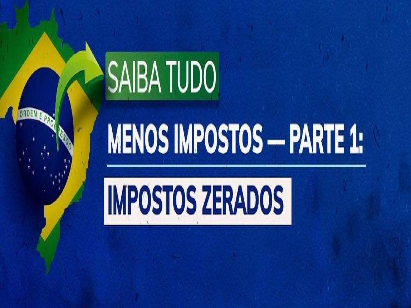 Governo Federal zerar impostos e incentiva o consumo no país