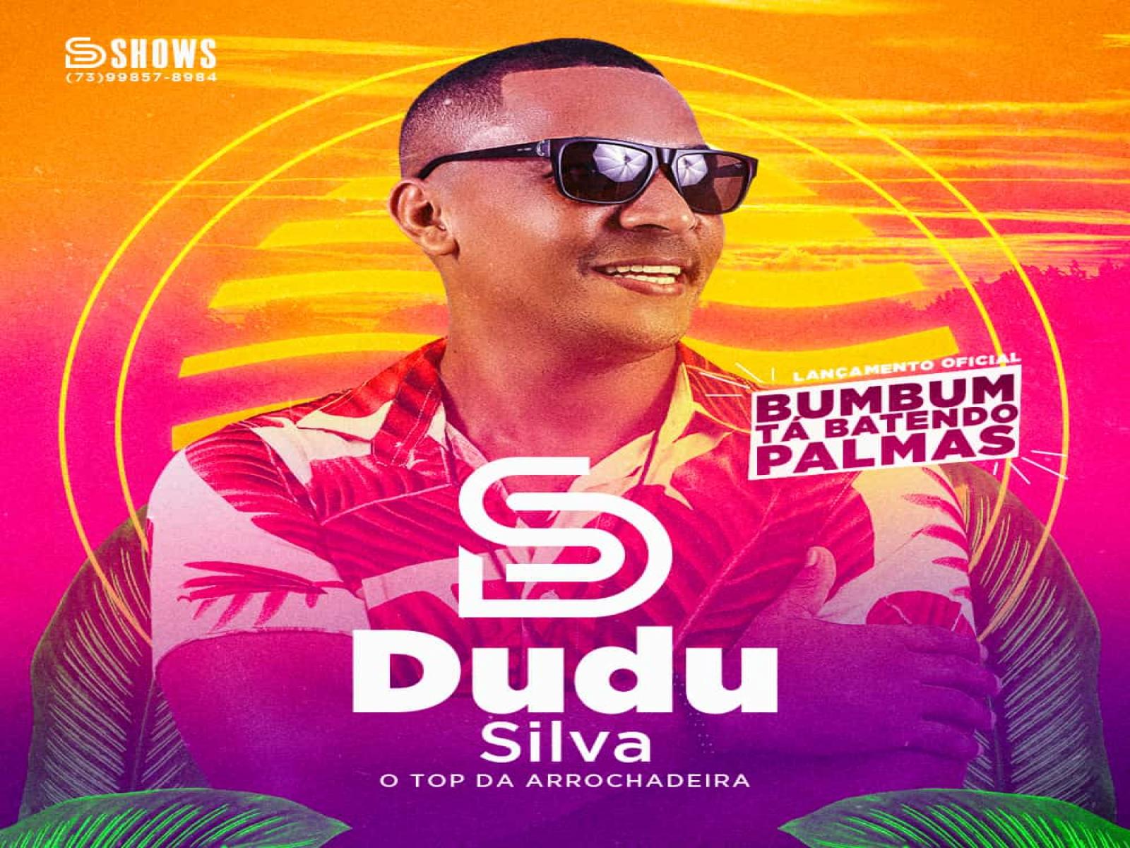 Cantor Dudu Silva lança o hit Bumbum ta Batendo Palmas