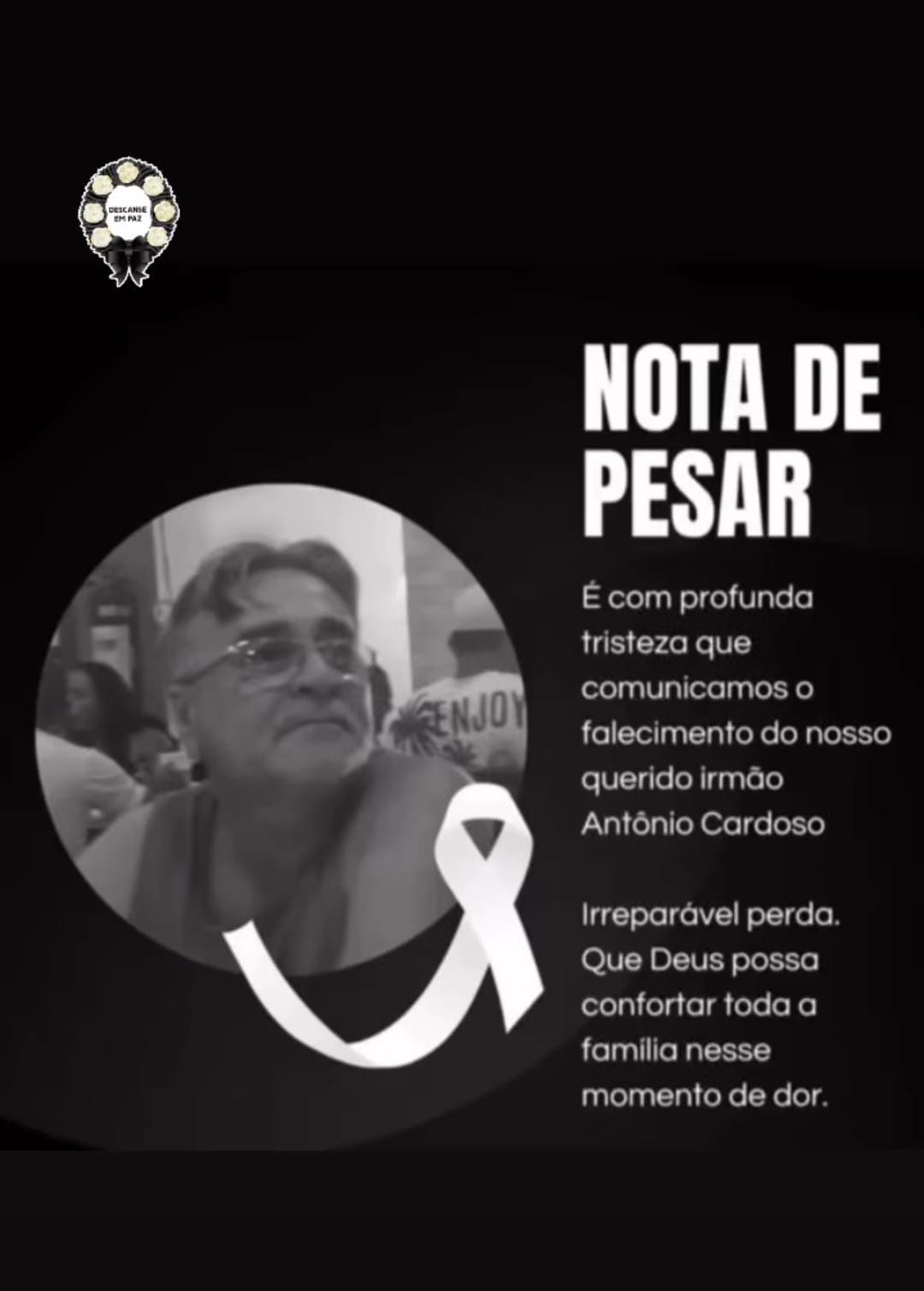 É com pesar que noticiamos o falecimento do senhor Antônio Cardoso É com pesar que noticiamos o falecimento do senhor Antônio Cardoso