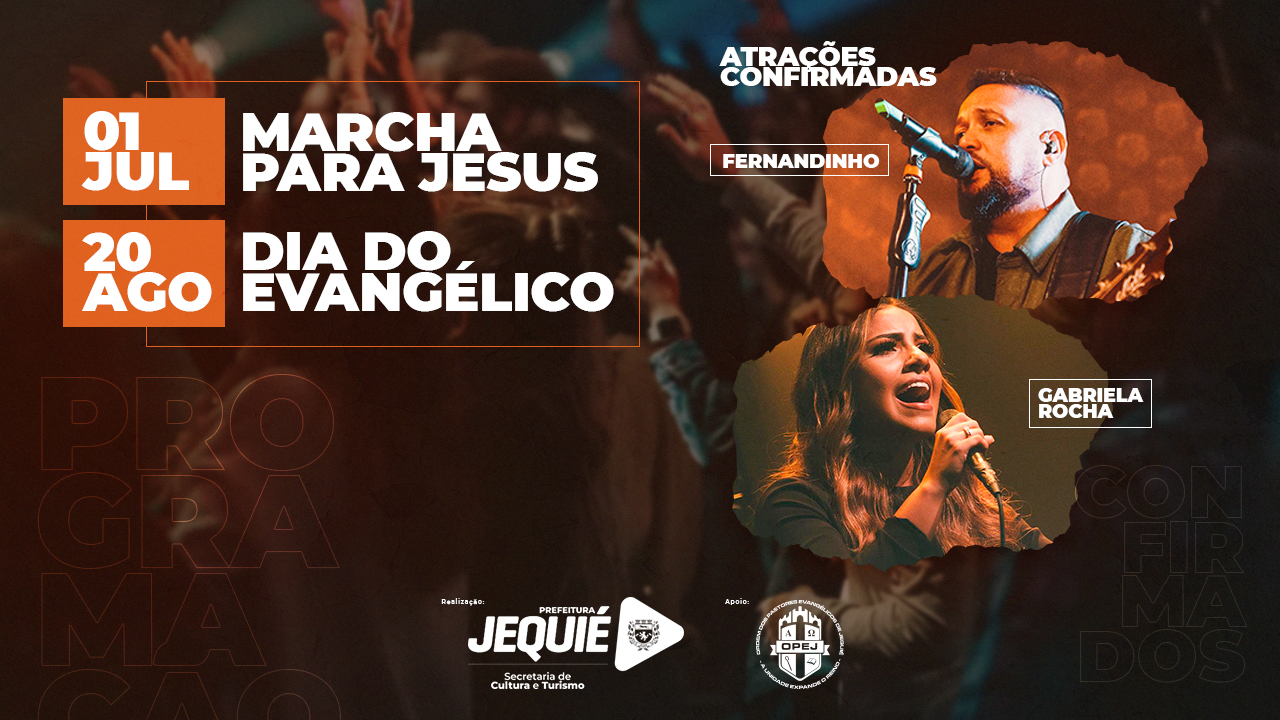 Prefeitura de Jequié e Ordem dos Pastores Evangélicos de Jequié promovem Marcha Para Jesus e celebração ao Dia do Evangélico Prefeitura de Jequié e Ordem dos Pastores Evangélicos de Jequié promovem Marcha Para Jesus e celebração ao Dia do Evangélico
