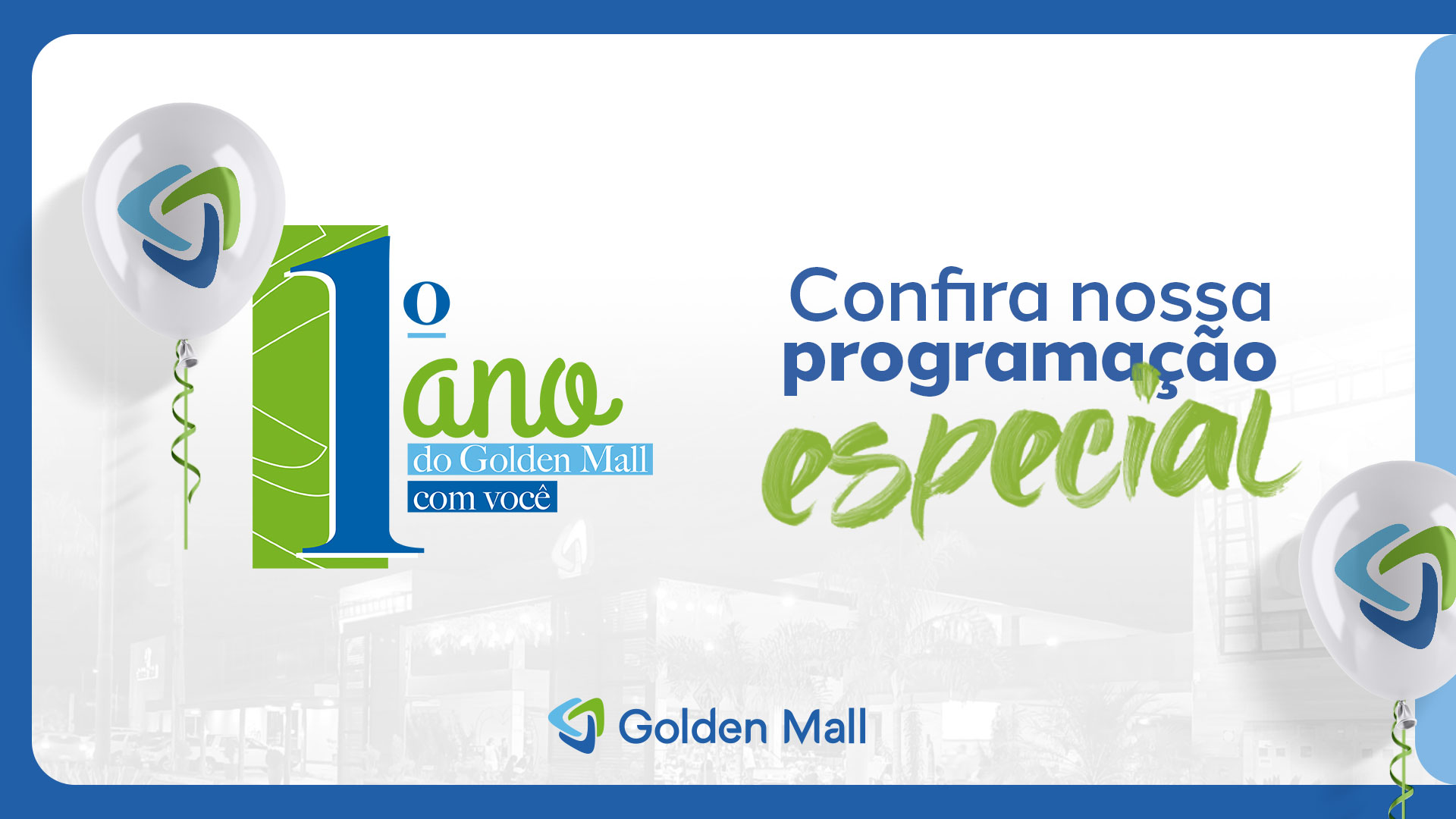 Golden Mall comemora um ano de trajetória com agenda especial: shows, entretenimento, oficinas e promoções estão na programação. Golden Mall comemora um ano de trajetória com agenda especial: shows, entretenimento, oficinas e promoções estão na programação.