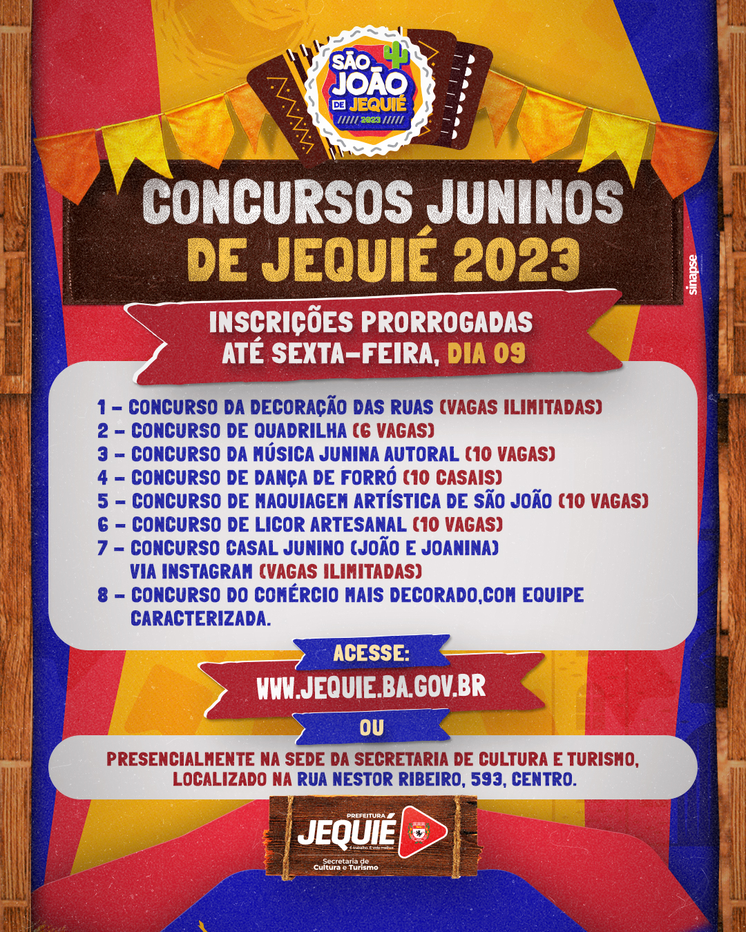 Prefeitura de Jequié prorroga inscrições para premiação da rua com a mais bela decoração de São João e demais concursos juninos Prefeitura de Jequié prorroga inscrições para premiação da rua com a mais bela decoração de São João e demais concursos juninos