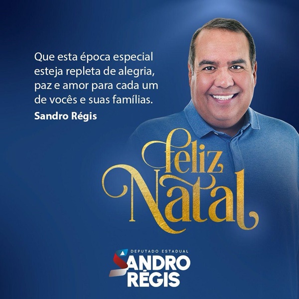 Feliz Natal do deputado Sandro Régis