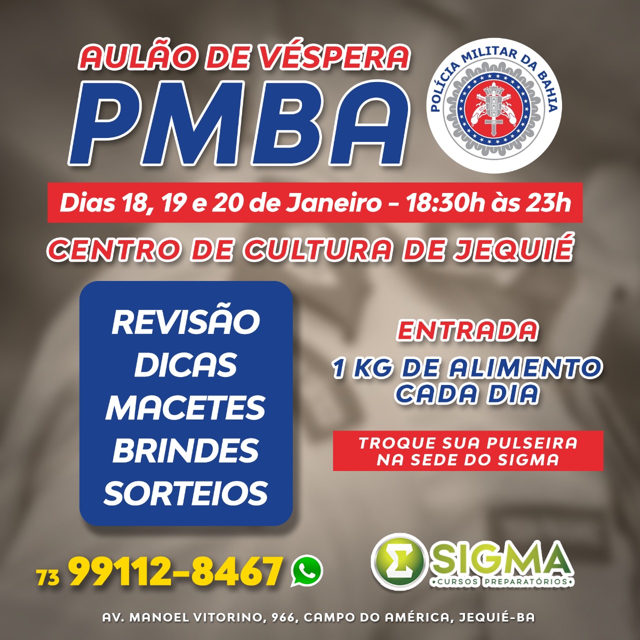 Aula preparatória para o concurso da PM no Sigma Aula preparatória para o concurso da PM no Sigma