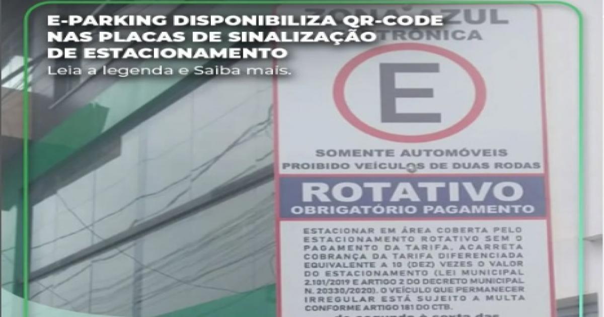 Zona Azul: usuários poderão pagar o estacionamento usando QR code nas placas