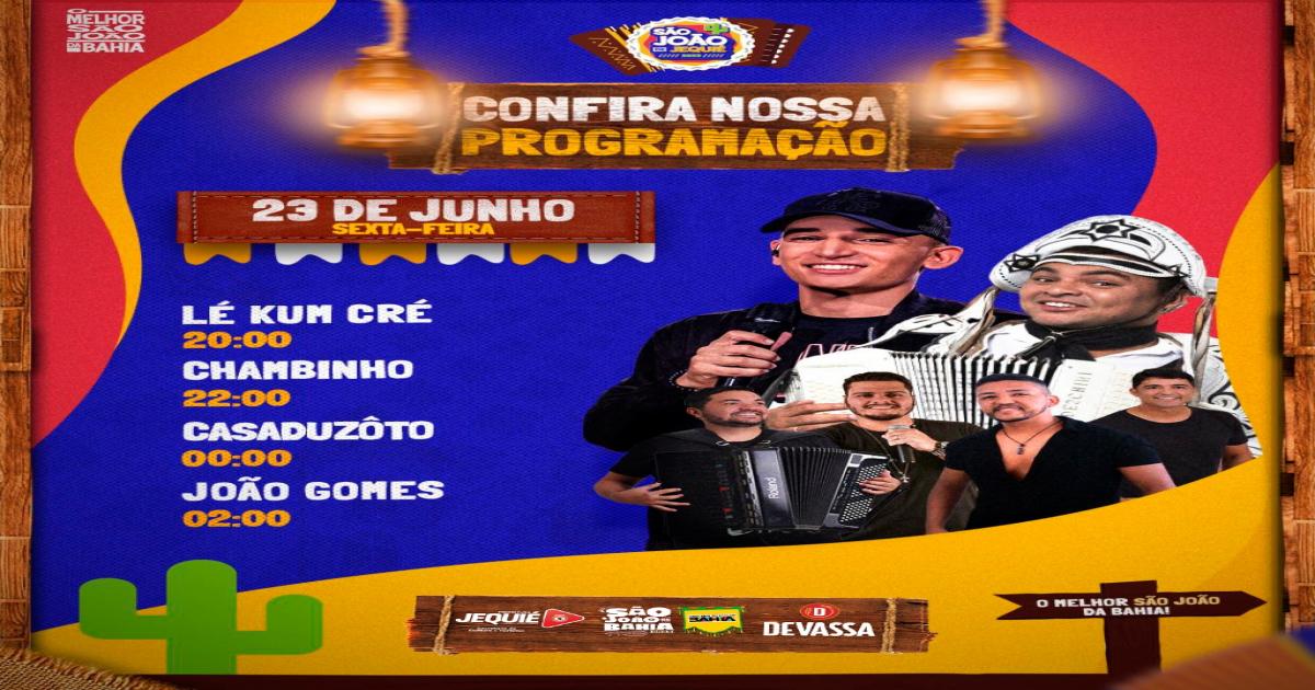 Confira as atrações desta sexta-feira no São João de Jequié