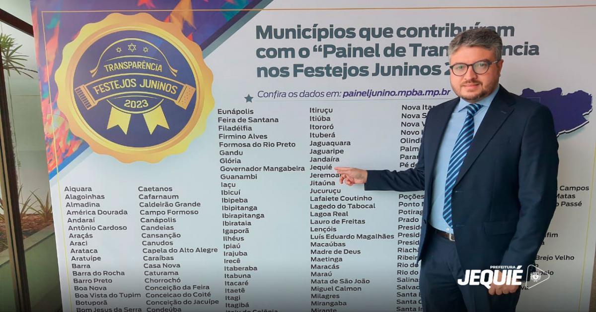 Selo de Transparência do Ministério Público Estadual relativo aos investimentos nos festejos juninos é entregue à Prefeitura de Jequié