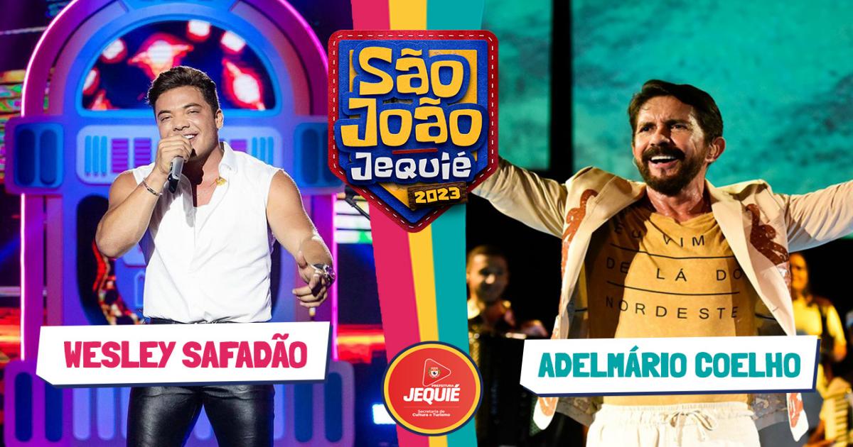 Prefeitura de Jequié anuncia mais duas atrações do São João 2023