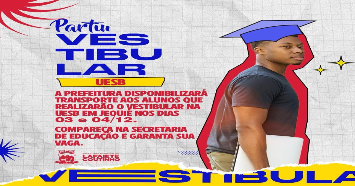 Lafaiete Coutinho: prefeitura irá disponibilizar transporte gratuito para os candidatos ao vestibular da UESB
