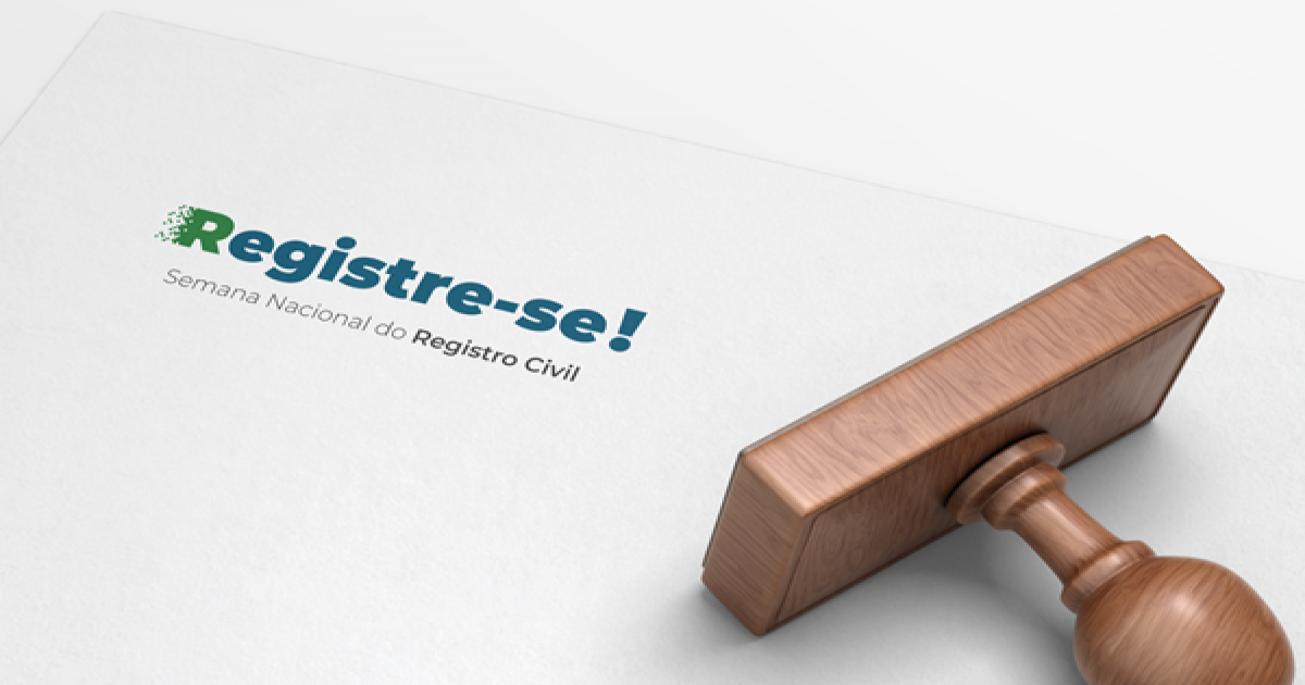 Registre-se!: Semana Nacional do Registro Civil.