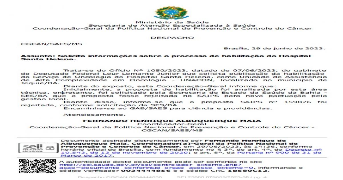 Leur Lomanto Jr recebe ofício do Ministério da Saúde informando que Secretaria de Saúde da Bahia pediu cancelamento da Unacon em Jequié