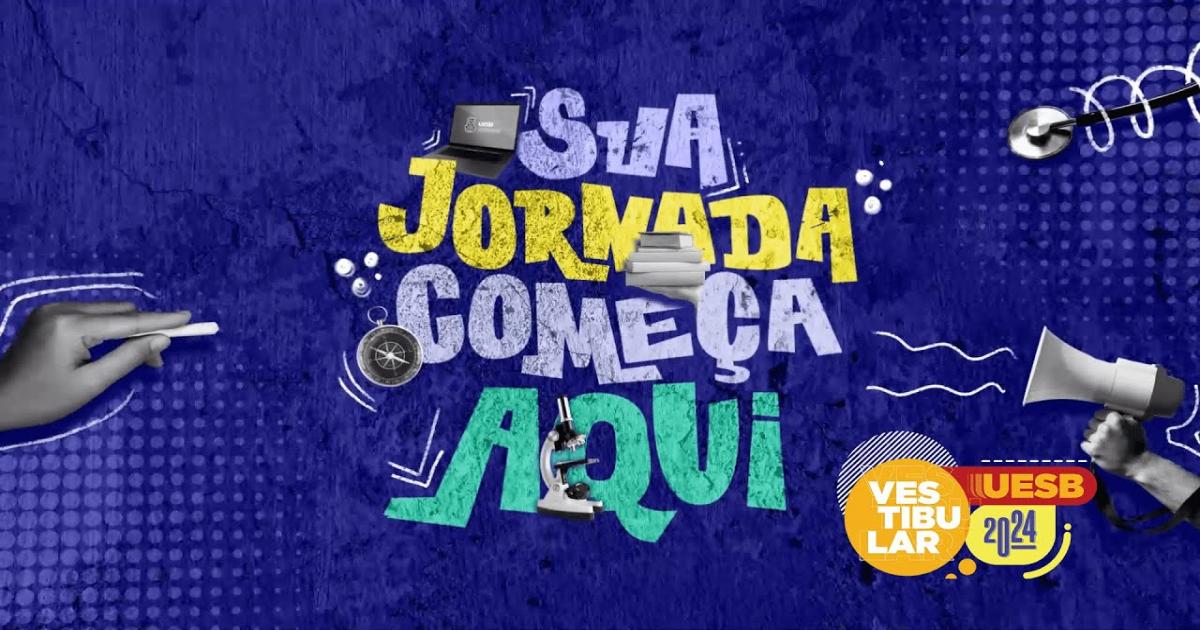 Uesb divulga Edital de inscrição e isenção do Vestibular 2024