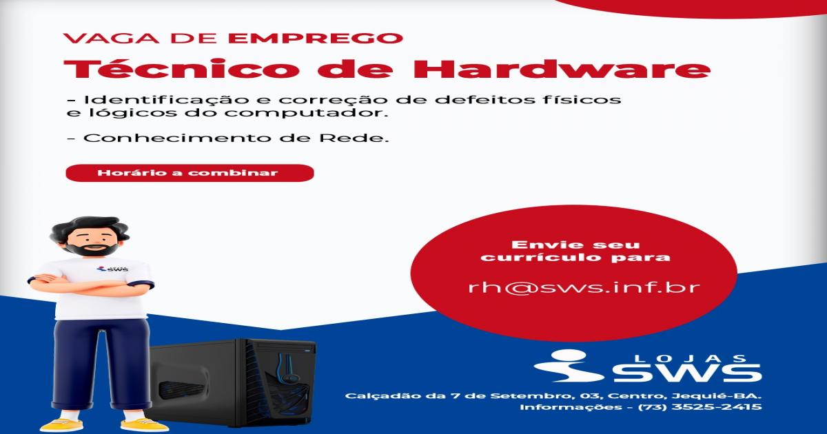 Vaga de Emprego: Técnico de Hardware