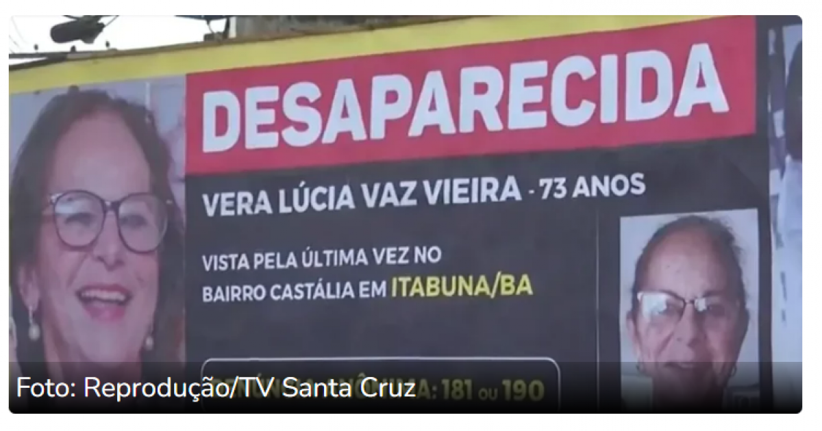 Família espalha outdoors com fotos de idosa desaparecida em cidades do sul da Bahia