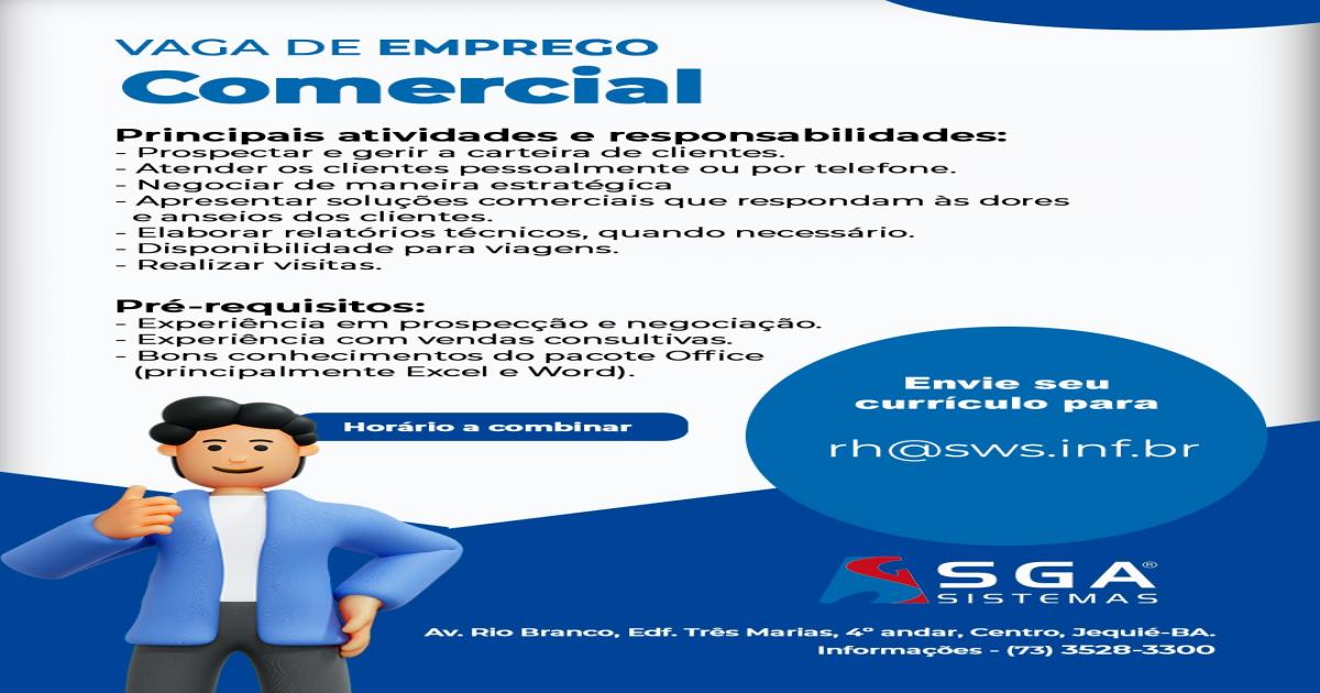 Vaga de Emprego SGA Sistemas: Comercial.