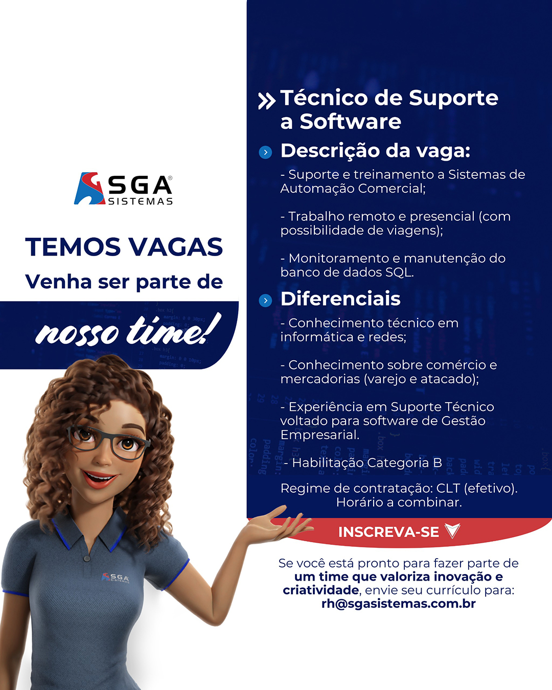 SGA Sistemas: Vaga para Técnico de Suporte a Software SGA Sistemas: Vaga para Técnico de Suporte a Software