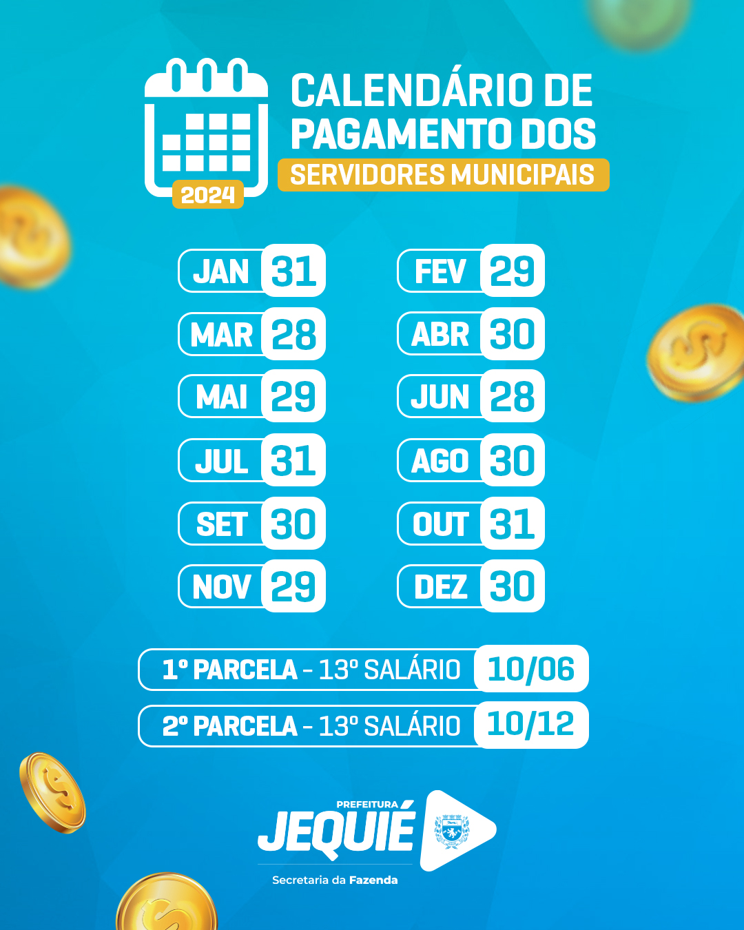 Prefeitura de Jequié torna público calendário anual de pagamento 2024 dos servidores municipais Prefeitura de Jequié torna público calendário anual de pagamento 2024 dos servidores municipais