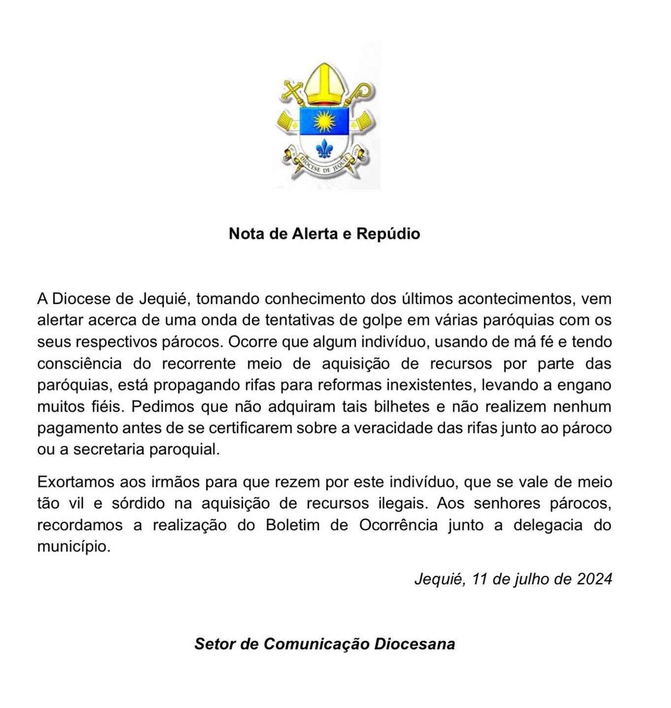 Golpista está oferecendo falsa rifa para reformas de igrejas em Jequié Golpista está oferecendo falsa rifa para reformas de igrejas em Jequié
