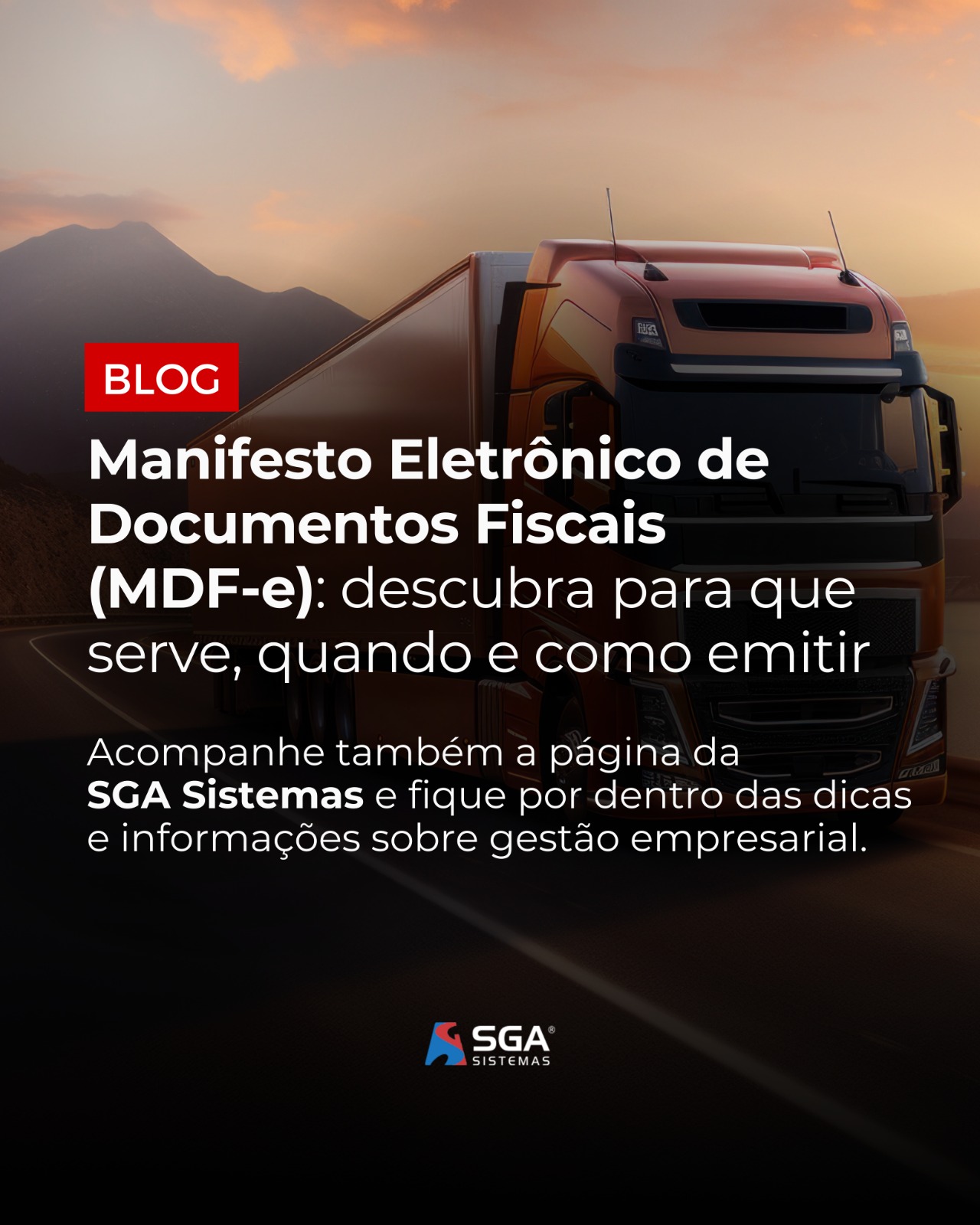 Manifesto Eletrônico de Documentos Fiscais (MDF-e): para que serve e quando emitir Manifesto Eletrônico de Documentos Fiscais (MDF-e): para que serve e quando emitir