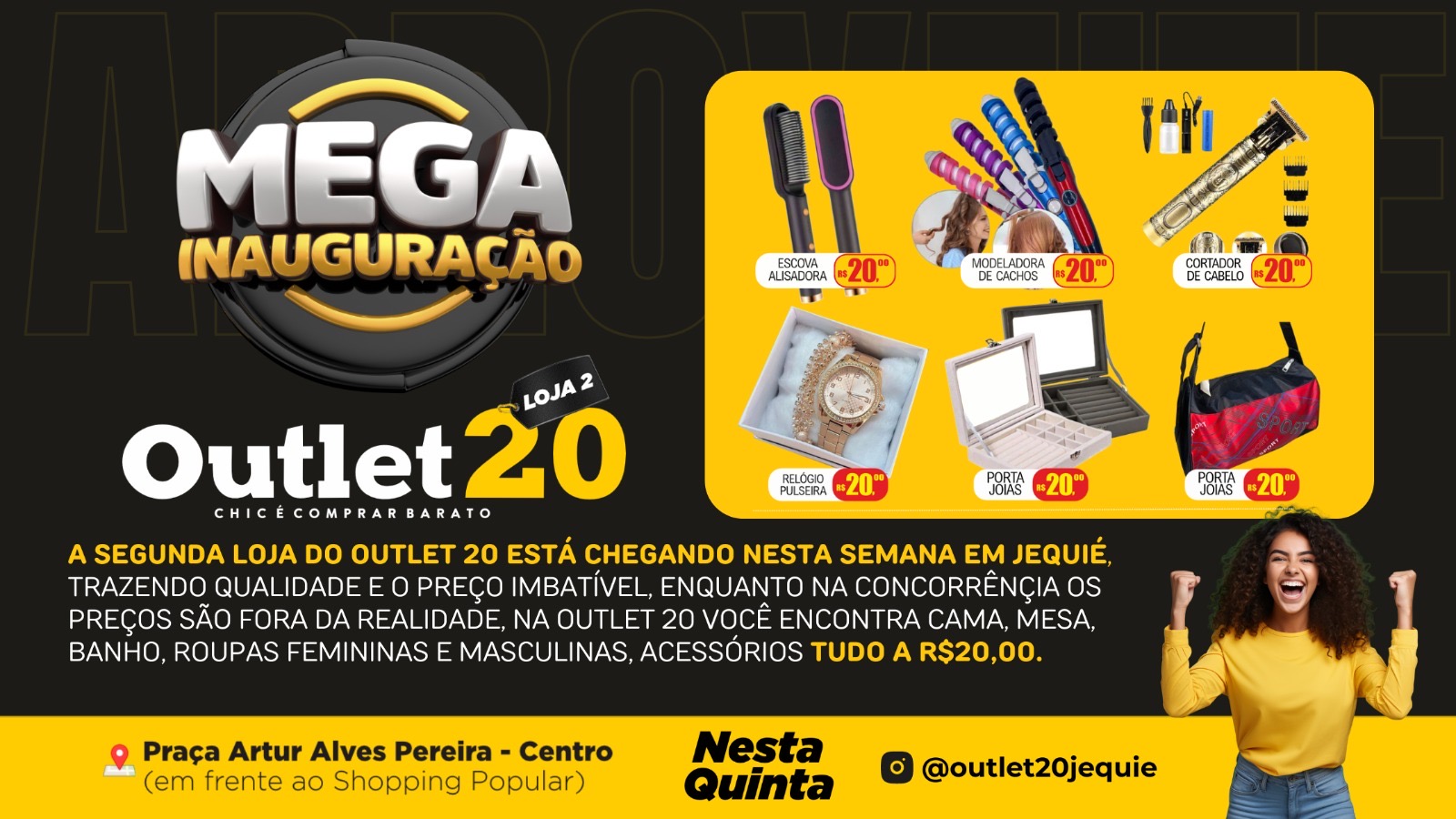 Outlet 20 divulga com exclusividade parte dos produtos Outlet 20 divulga com exclusividade parte dos produtos