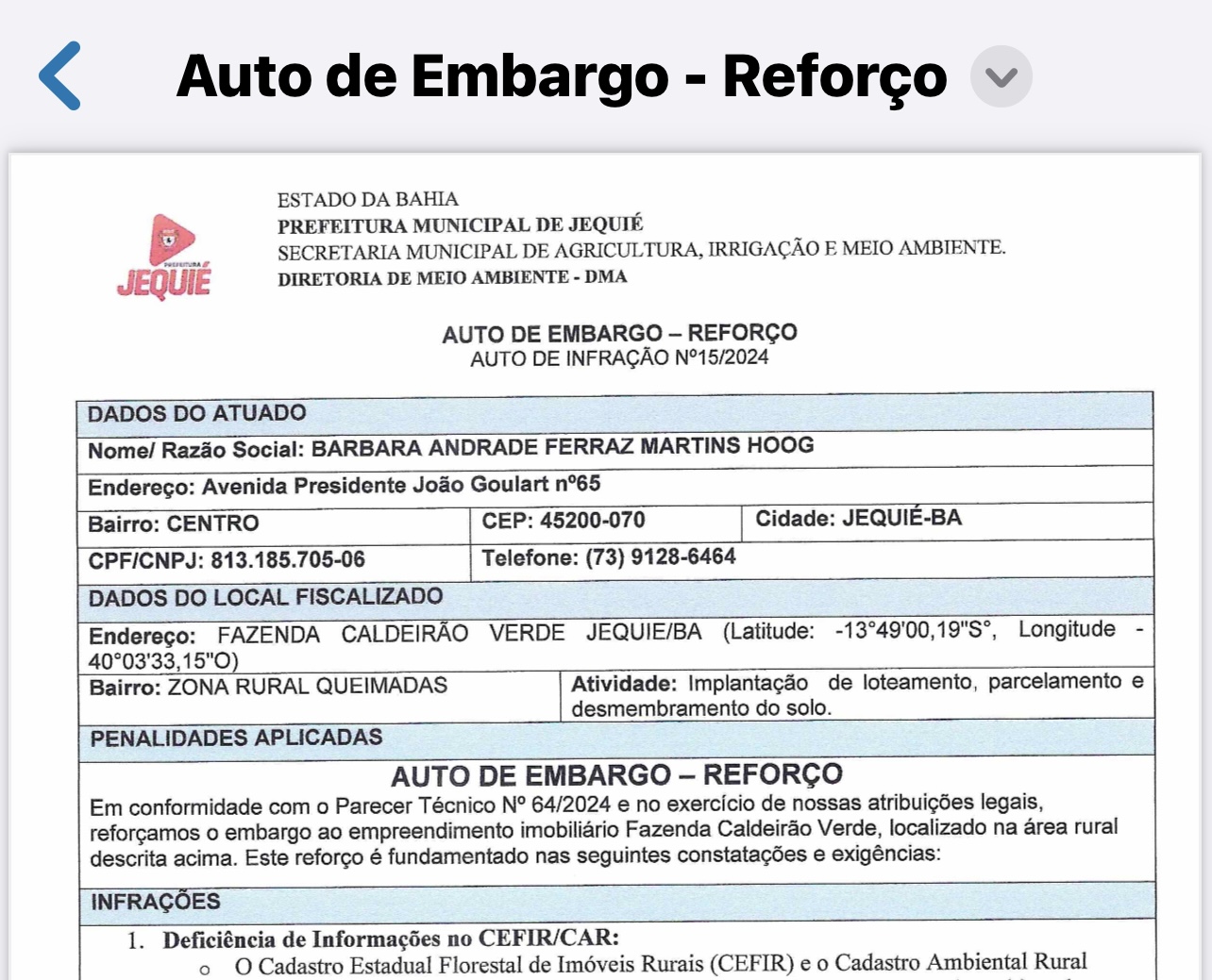 Prefeitura de Jequié encontra Ilegalidade do Empreendimento Fazenda Caldeirão Verde Prefeitura de Jequié encontra Ilegalidade do Empreendimento Fazenda Caldeirão Verde