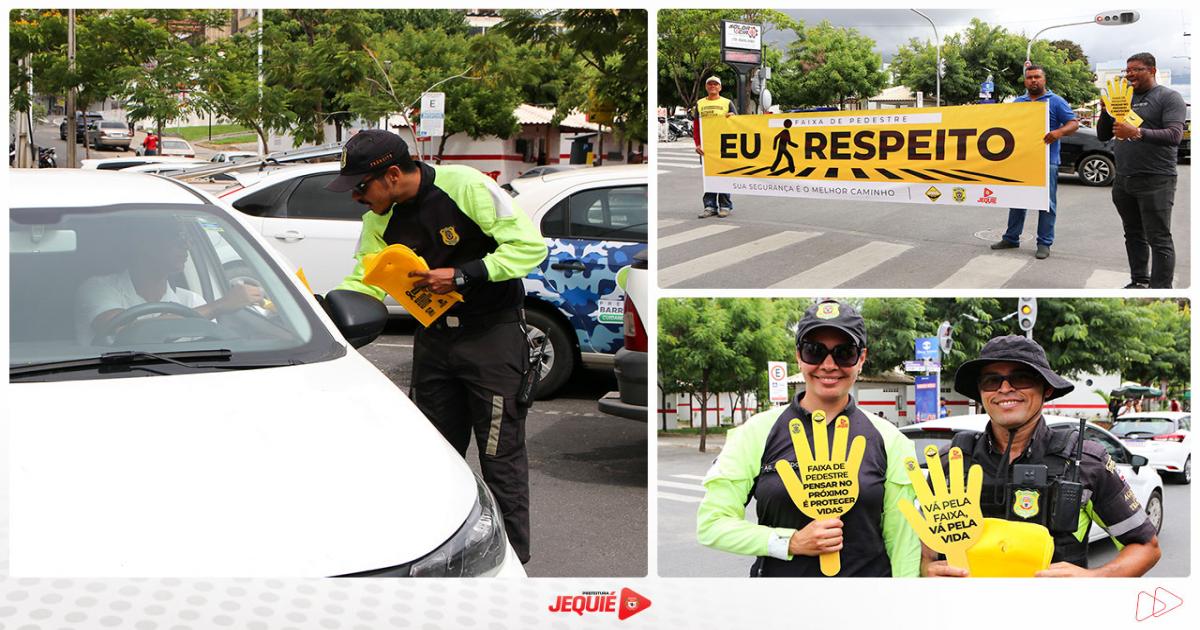 Prefeitura de Jequié promove segunda etapa da campanha de reforço ao uso da faixa e do semáforo de pedestres