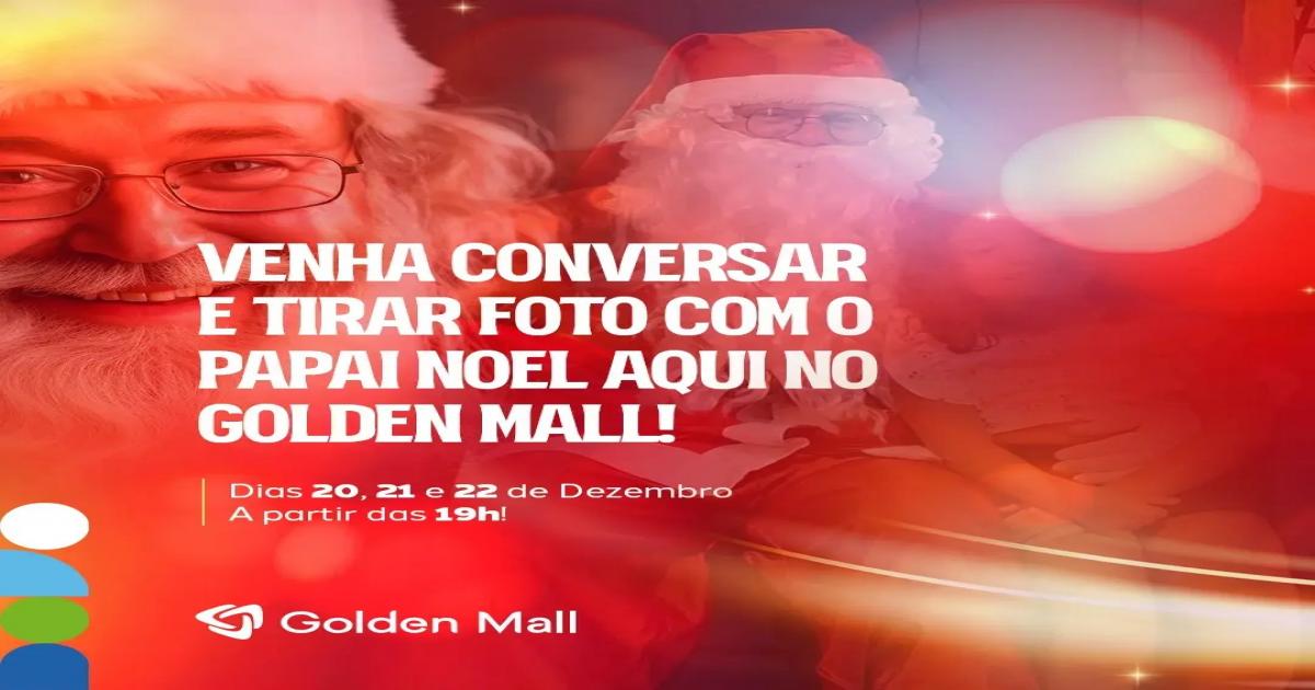 Papai Noel no Golden Mall: Magia de Natal para Toda a Família!